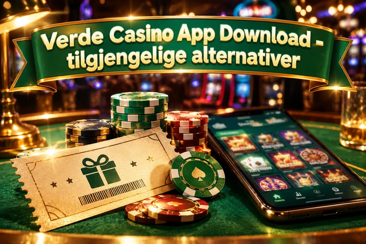 Verde Casino App Download - tilgjengelige alternativer
